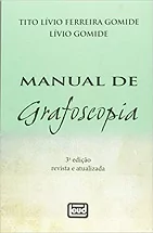 Livro Manual De Grafoscopia